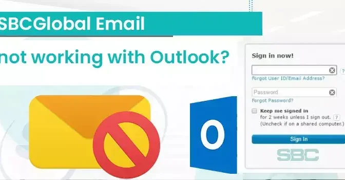 A Easy Guide to Fix SBCGlobal Email Not Working with MS Outlook